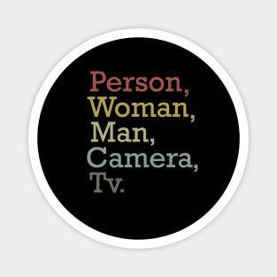 person woman man camera tv shirt, camera man gift shirt T-Shirt Magnet